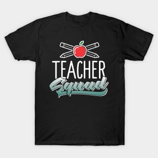 Teacher Squad T-Shirt